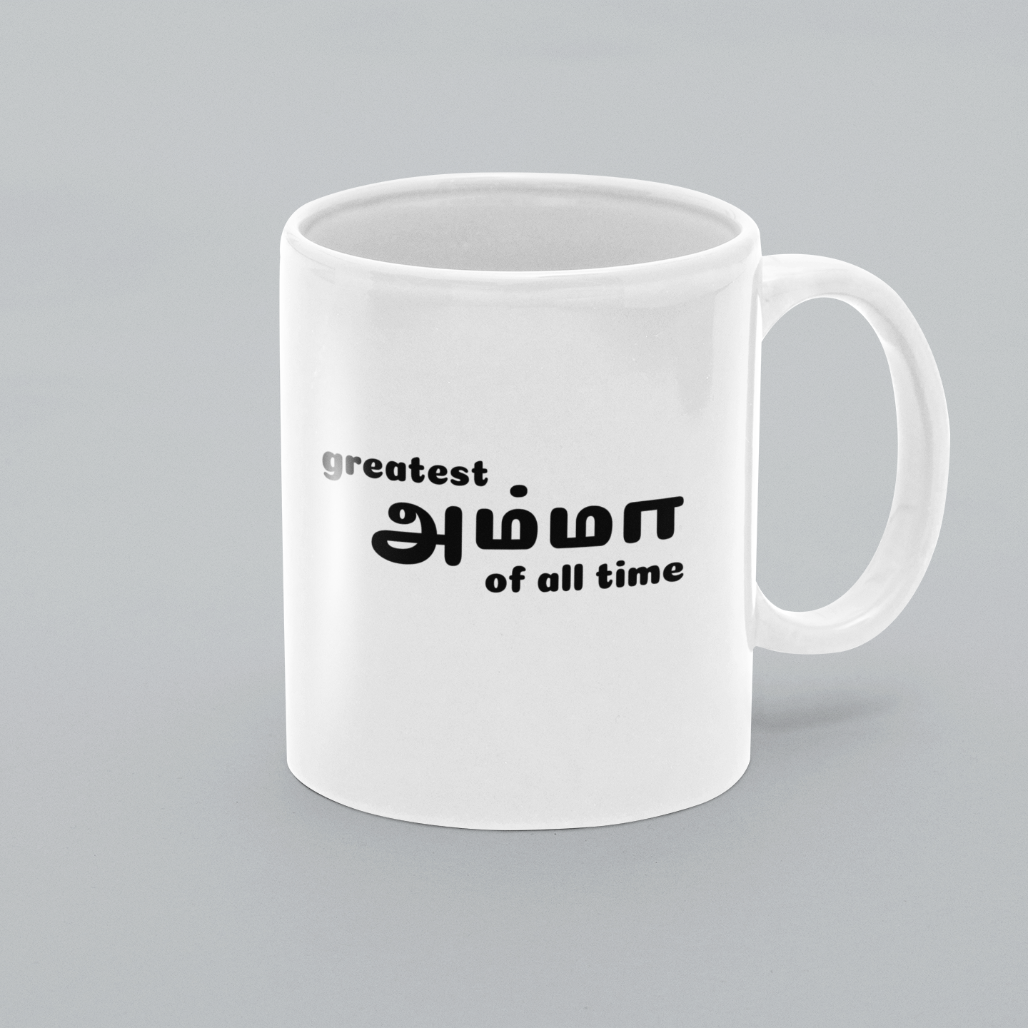 Greatest Amma Of All Time Mug